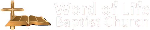 Word Of Life Baptist Church Logo